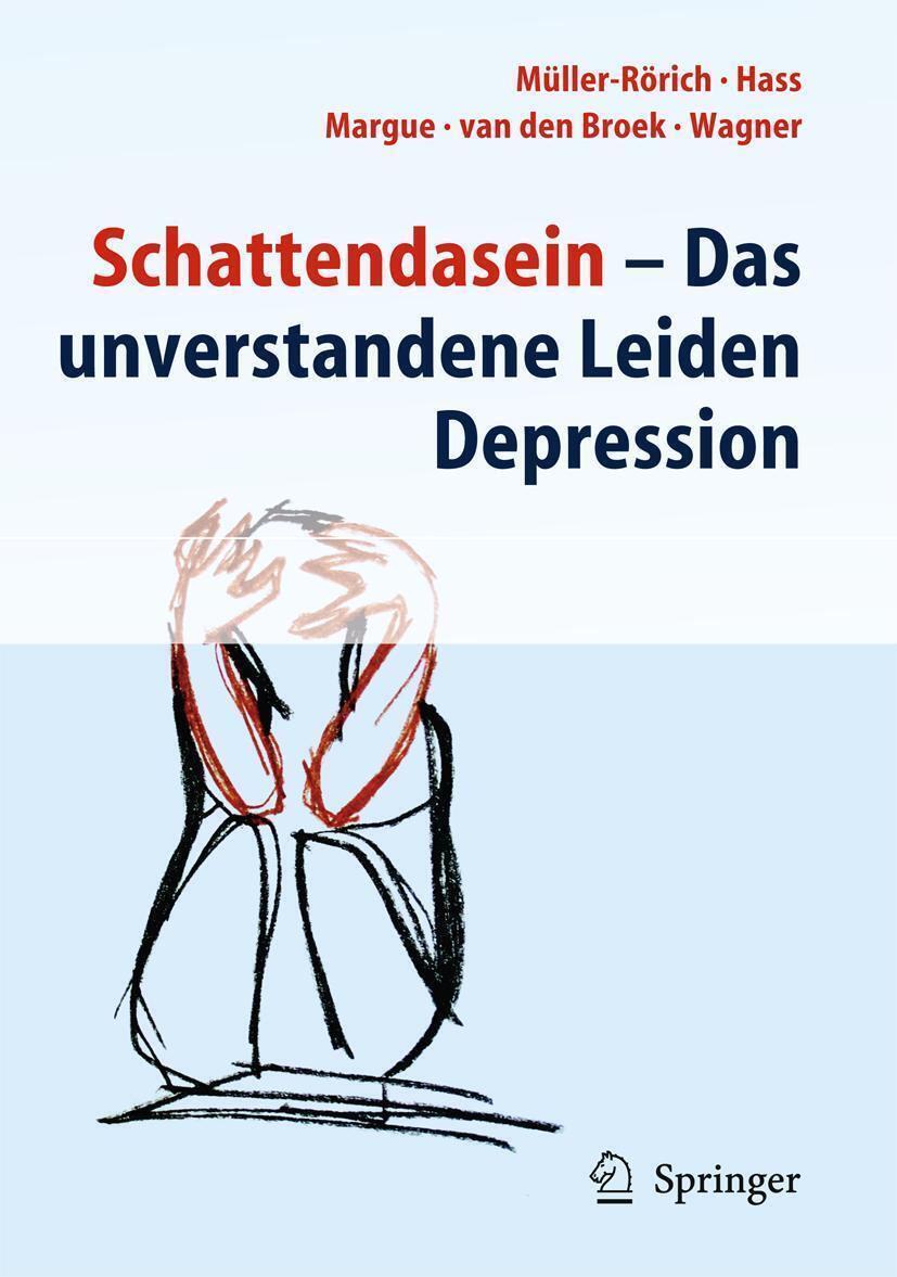 Thumbnail - Schattendasein - Das Unverstandene Leiden Depression | Müller-rörich