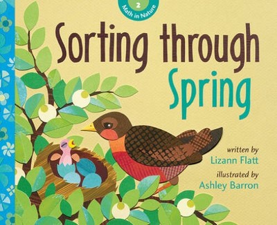 Sorting Through Spring (Math in Nature) - Paperback By Flatt, Lizann - GOOD