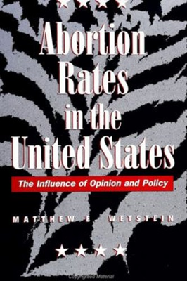 #ad #ad Abortion Rates in the United States : The Influence of Opinion an $8.77