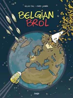 Belgian Brol, Gilles Dal et  Fred Jannin