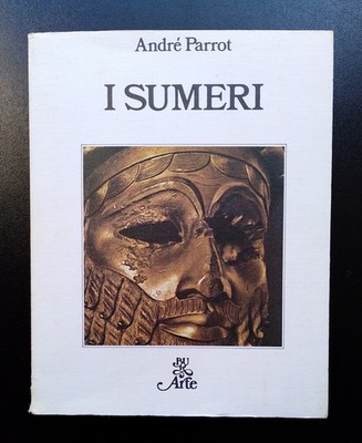 ARTE BUR - Die Sumerer - André Parrot - 1981 - Rizzoli Reprint - Top Zustand