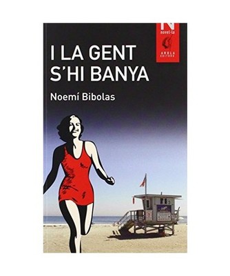I la gent s'hi banya, Noemi Bibolas i Alsina