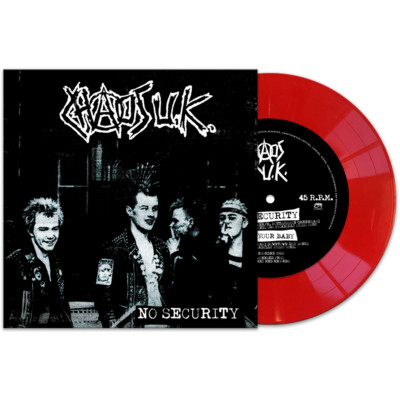 Chaos UK   No Security (RED 7')  *IN STOCK - FEB 2023  *USA IMPORT