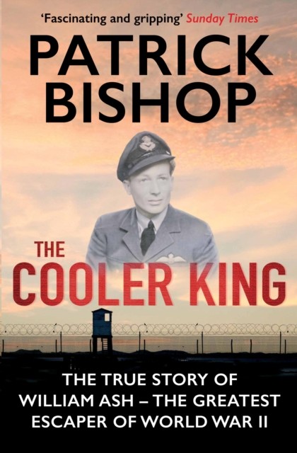 The Cooler King by Patrick Bishop (Paperback Book)