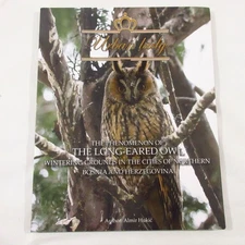Owl Gift Book Phenomenon of Long-Eared Owl Urban Lady Wintering Grounds Bosnia