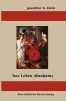 Das Leben Abrahams Eine Kritische Betrachtung Guenther Klein Taschenbuch Deutsch