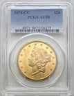 1874-CC $20 Gold Double Eagle Coin PCGS AU 58 Carson City Exceptional WOW!!
