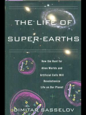 THE LIFE OF SUPER-EARTHS BÜCHER IN SPRACHE DIMITAR SASSELOV BASIC BOOKS 2012