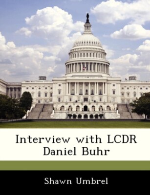 Umbrel - Interview with LCDR Daniel Buhr - New paperback or softback - X555z