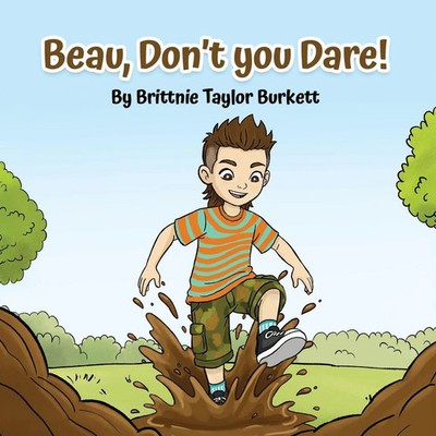 Brittnie Taylor Burkett | Beau, Don't you Dare! | Taschenbuch | Englisch (2026)