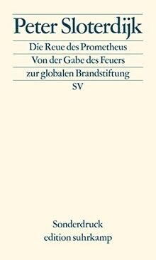 Die Reue des Prometheus: Von der Gabe des Feuers zu... | Buch | Zustand sehr gut