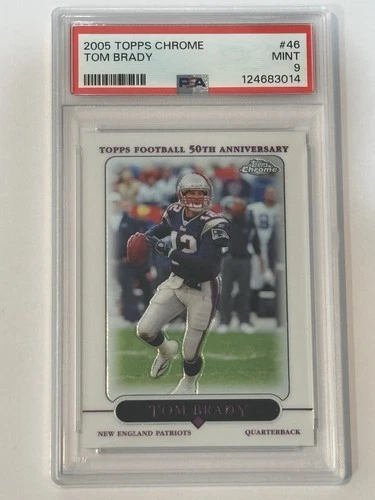2005 Topps Chrome #46 Tom Brady New England Patriots PSA 9 HOF 🐐🔥 Fresh Grade