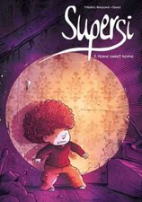 Supersi T 3 Home sweet home FRDRIC MAUPOM DAWID MAREK PUSZCZEWICZ / Egmont