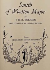 Tolkein. Smith of Wootton Major. Boston. 1967. 1st American ed. 1st printing.