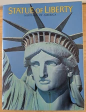 1979 Statue of Liberty Heritage of America  History Book By Liberty Mutual