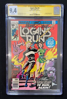 Logan's Run #6 - Marvel - CGC 9.4 NM Signed by Michael Zeck