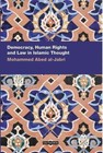 Democracy, Human Rights and Law in Islamic Thought by Mohammed Abed Al-Jabri (Paperback, 2014)