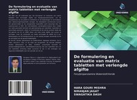 Hara Gouri Mishra (U. A.) | De Formulering En Evaluatie Van Matrix Tabletten...