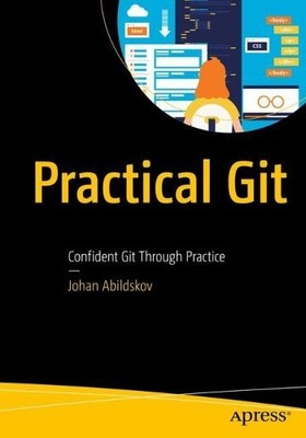 Johan Abildskov Practical Git (Paperback) (UK IMPORT)