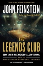 The Legends Club: Dean Smith, Mike Krzyzewski, Jim Valvano, and an Epic...