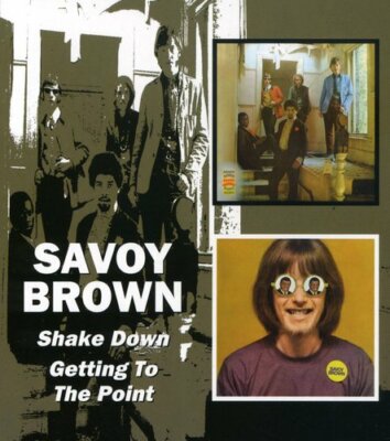 Shake Down/Getting to the Point by Savoy Brown (CD, 2005)