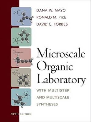 Microscale Organic Laboratory: With Multistep and Multisca - VERY GOOD