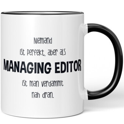 Niemand ist perfekt, aber als Managing Editor ist man verdammt nah 10005786216