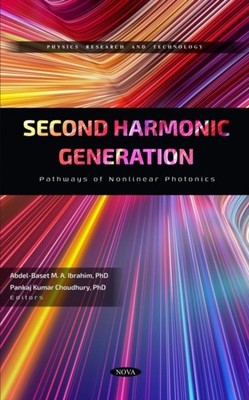 Second Harmonic Generation: Pathways of by Abdel-Baset M. A. Ibrahim HARDBACK