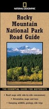 National Geographic Road Guide to Rocky Mountain National Park: