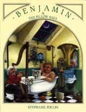 Benjamin and the Pillow Saga - Paperback By Poulin, Stephane - GOOD