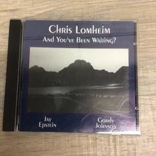 Chris Lomheim - And You've Been Waiting? 1994 Jazz ADVANCE CD C-D