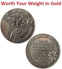 WORTH YOUR WEIGHT IN GOLD LUCKY COIN SENTIMENTAL GOOD LUCK COINS ENGRAVED GIFT