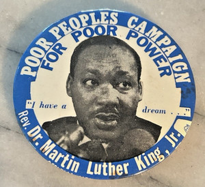 1968 Poor People's Campaign 3.5" Pinback Civil Rights Pin Martin Luther King Jr.