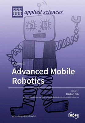 Advanced Mobile Robotics | Taschenbuch | Englisch (2020) | Volume 1 | MDPI AG
