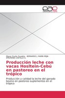 Eliazar OcañA Zavaleta (U. A.) | ProduccióN Leche Con Vacas Hosltein-Cebú En...