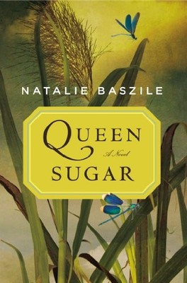 Queen Sugar, Baszile, Natalie