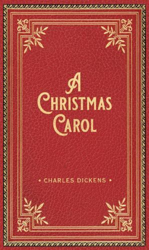 CAROL　DELUXE　EDITION A Christmas Carol Deluxe Gift Edition by Dickens, Charles