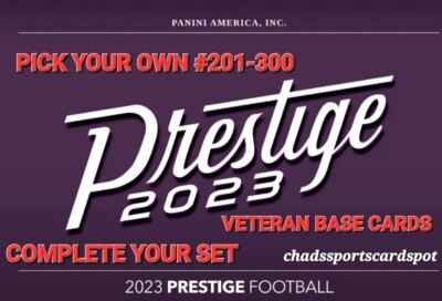  2023 Panini Prestige NFL Football 201-300 Base Cards Veterans You Pick/Choose