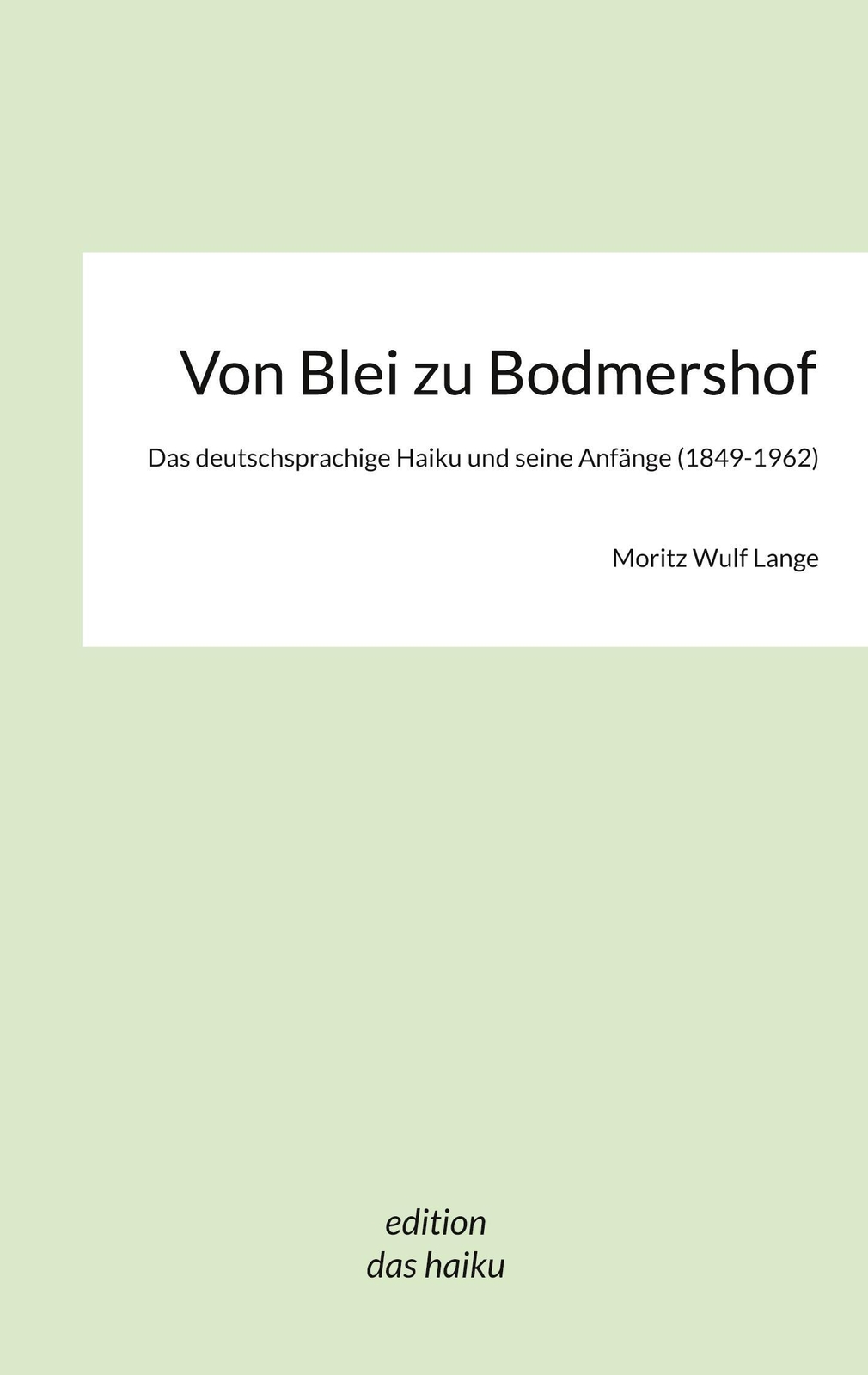 Thumbnail - Von Blei Zu Bodmershof Das Deutschsprachige Haiku Und Seine Anfänge