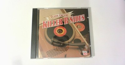 Classic Country Killer B Sides CD 2005 Time Life Sony BMG Compilation