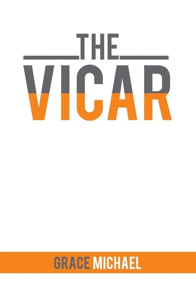 The Vicar Grace Michael Taschenbuch Kartoniert / Broschiert Englisch 2018-image