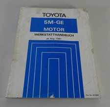 Werkstatthandbuch Toyota 5M-GE 2,8l Motor für Celica Supra von 08/1981