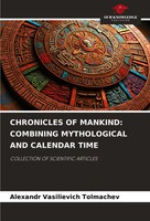 Alexandr Vasilievich Tolmachev | Chronicles OF Mankind: Combining...