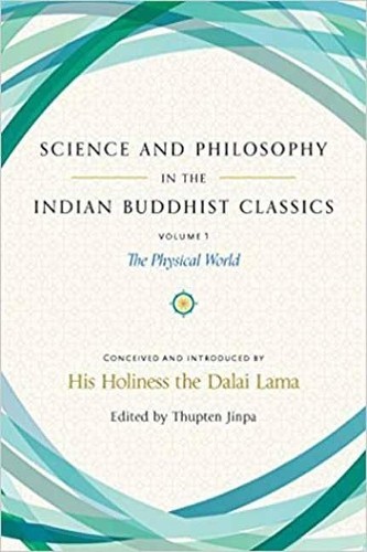 Science and Philosophy in the Indian Buddhist Classics: The Science of the Mate - Image 2