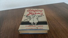 			Angling Yarns, E Marshall-Hardy, Herbert Jenkins Limited, 1936, H		