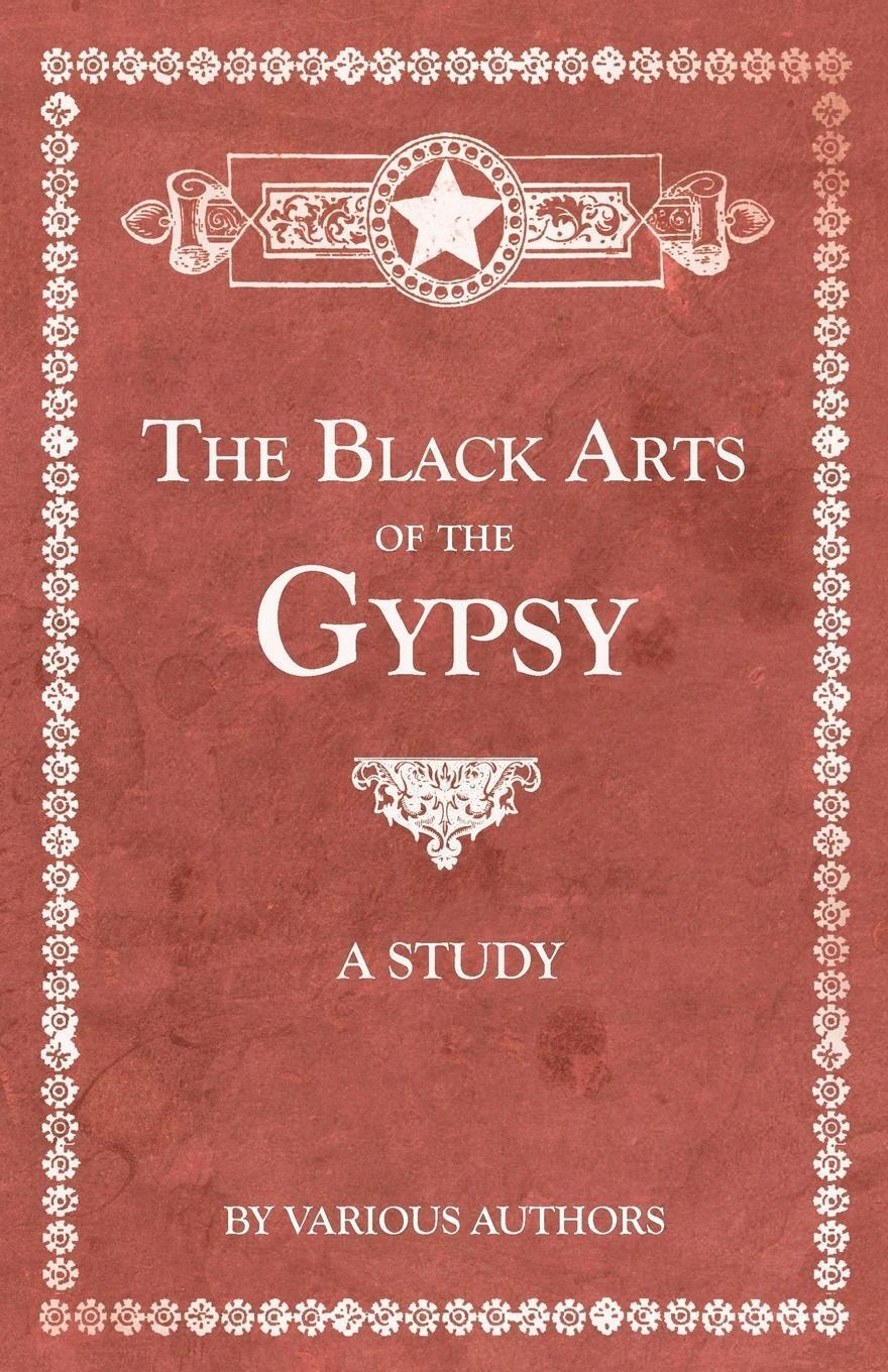 Thumbnail - Various | The Black Arts Of The Gypsy - A Study | Taschenbuch |