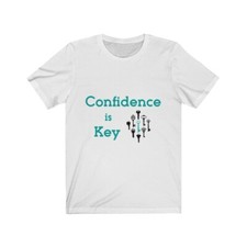 Confidence is Key Womens t shirts white black motivational affirmations shirt