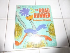 The Road Runner, A Golden Tell-A-Tale Book,1971(Tumbleweed Trouble)