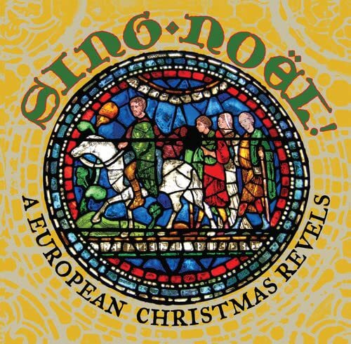 The Revels Sing Noel: A European Christmas Revels (CD)