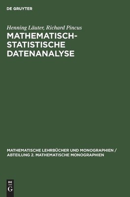 Richard Pincus Henning Läuter Mathematisch-Statistische Datenanalyse (Hardback)